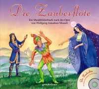 Die Zauberflöte mit CD, liebevoll illustriertes Musikbilderbuch