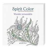 Spirit Color - Wunder verwandeln Malbuch